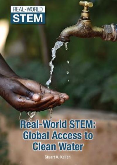 Cover for Stuart A Kallen · Real-World Stem (Hardcover Book) (2017)