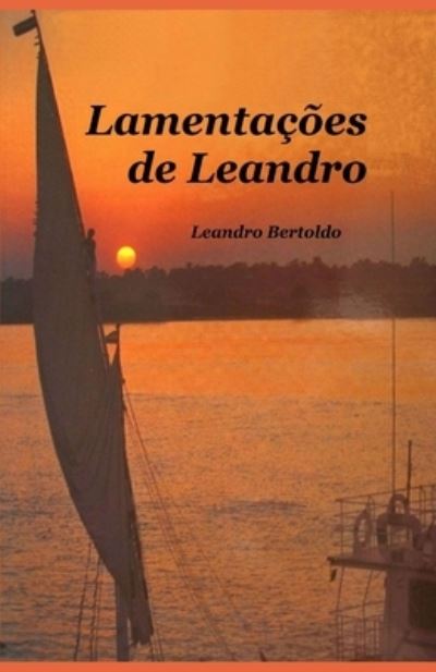 Cover for Leandro Bertoldo · Lamentacoes de Leandro (Paperback Book) (2019)