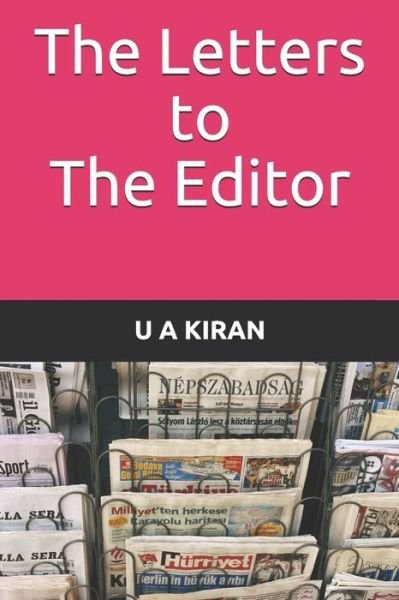 Cover for U a Kiran · The Letters to the Editor (Paperback Bog) (2018)