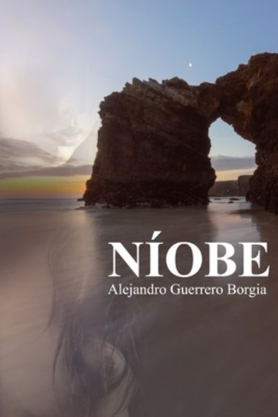 Cover for Alejandro Guerrero Borgia · Niobe (Paperback Book) (2018)