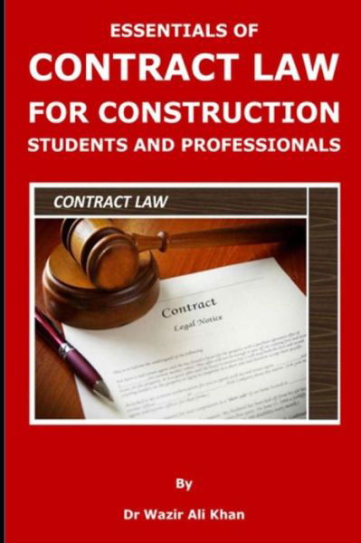 Cover for Wazir Khan · Essentials of Contract Law for Construction Students and Professionals (Paperback Book) (2018)