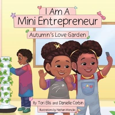 Cover for Tori Ellis · I Am A Mini Entrepreneur (Paperback Book) (2020)