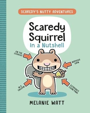 Cover for Melanie Watt · Scaredy Squirrel In A Nutshell (Paperback Bog) (2022)