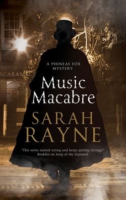 Cover for Sarah Rayne · Music Macabre - A Phineas Fox Mystery (Paperback Book) [Main edition] (2020)