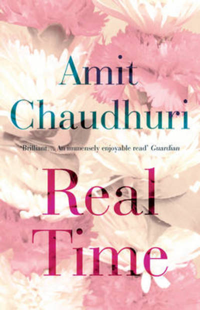 Cover for Amit Chaudhuri · Real Time (Paperback Book) (2015)