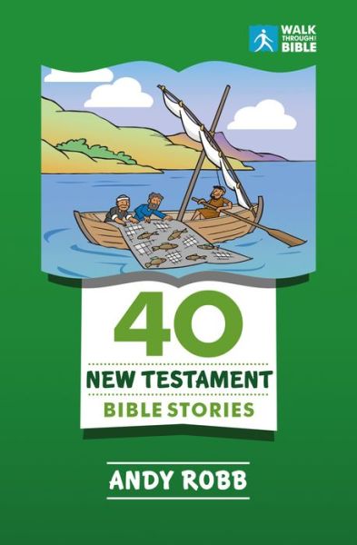 Cover for Andy Robb · 40 New Testament Bible Stories (Paperback Book) (2018)