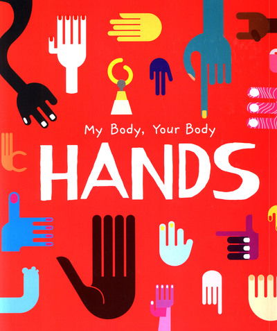 Cover for John Wood · Hands - My Body, Your Body (Hardcover Book) (2019)