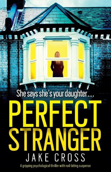 Cover for Jake Cross · Perfect Stranger (Paperback Book) (2019)