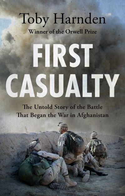 Cover for Toby Harnden · First Casualty (Paperback Book) (2021)