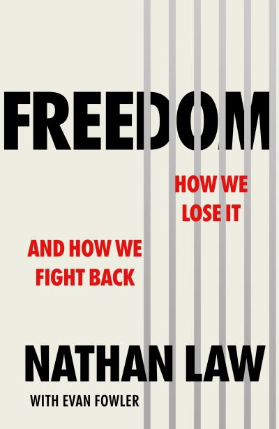 Cover for Nathan Law · Freedom: How we lose it and how we fight back (Paperback Book) (2021)