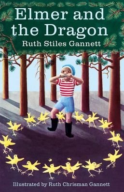 Cover for Ruth Stiles Gannett · Elmer and the Dragon: My Father's Dragon Book Two - My Father's Dragon (Paperback Book) (2021)