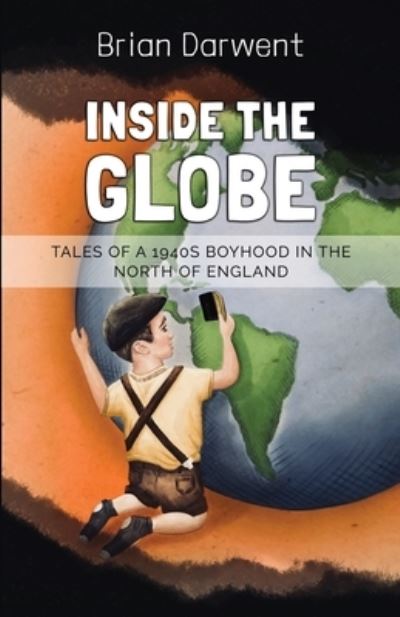 Cover for Brian Darwent · Inside the Globe (Book) (2023)