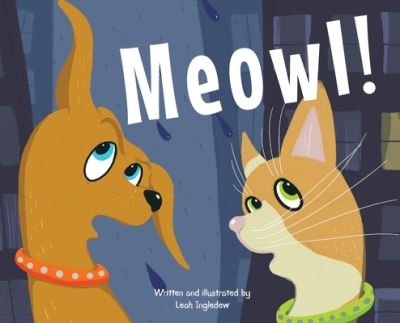 Cover for Leah Ingledew · Meowl! (Hardcover Book) (2021)