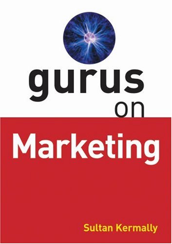 Cover for Sultan Kermally · Gurus on Marketing (Pocketbok) (2003)