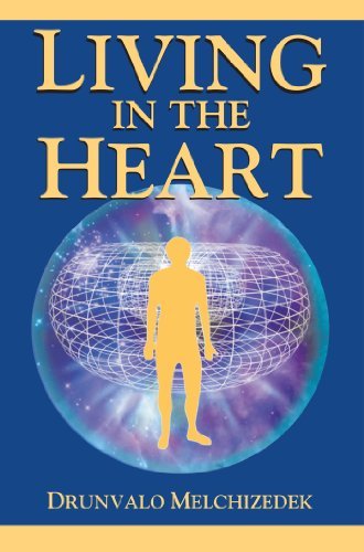 Cover for Drunvalo Melchizedek · Living in the Heart: How to Enter into the Sacred Space Within the Heart (With Cd) (Paperback Book) (2003)