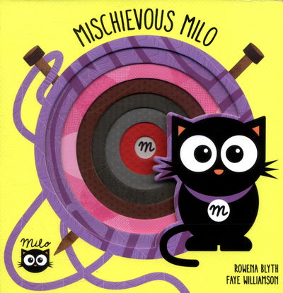 Cover for Rowena Blyth · Mischievous Milo (Board book) (2016)