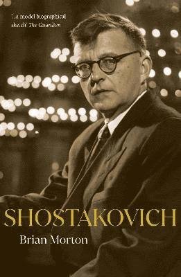 Cover for Brian Morton · Shostakovich: A Coded Life in Music (Pocketbok) [New edition] (2021)
