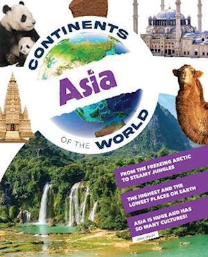 Cover for John Lesley · Asia - Continents of the World (Hardcover Book) (2023)