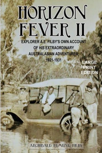 Cover for A E Filby · Horizon Fever II - LARGE PRINT (Paperback Book) (2021)