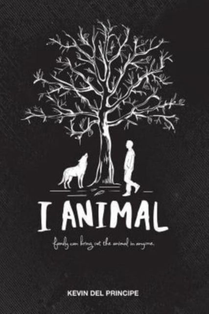 Cover for Kevin del Principe · I Animal (Taschenbuch) (2018)