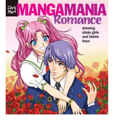 Cover for Christopher Hart · Manga Mania™: Romance: Drawing Shojo Girls and Bishie Boys - Manga Mania™ (Paperback Book) (2008)