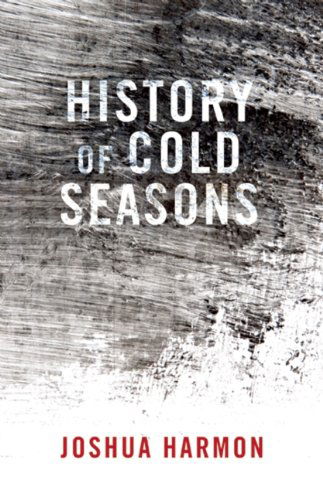 Cover for Joshua Harmon · History of Cold Seasons (Taschenbuch) (2014)