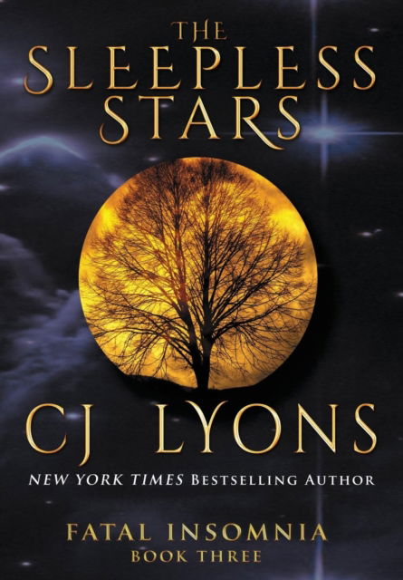 Cover for C. J. Lyons · Sleepless Stars (Book) (2016)