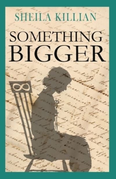 Cover for Sheila Killian · Something Bigger (Paperback Book) (2021)