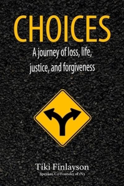 Cover for Tiki Finlayson · Choices (Book) (2023)