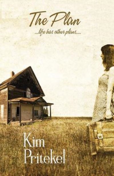 Cover for Kim Pritekel · The Plan (Paperback Book) (2019)