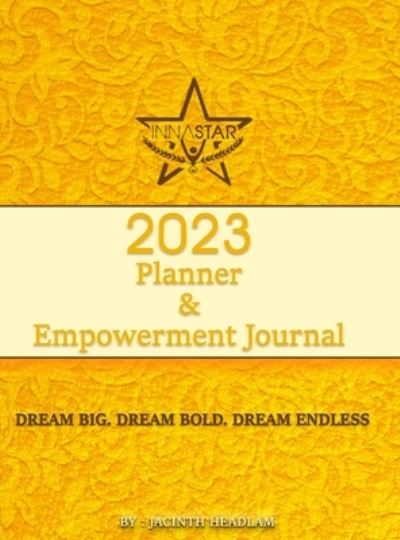 Cover for Jacinth Headlam · 2023 Planner &amp; Empowerment Journal (Book) (2022)