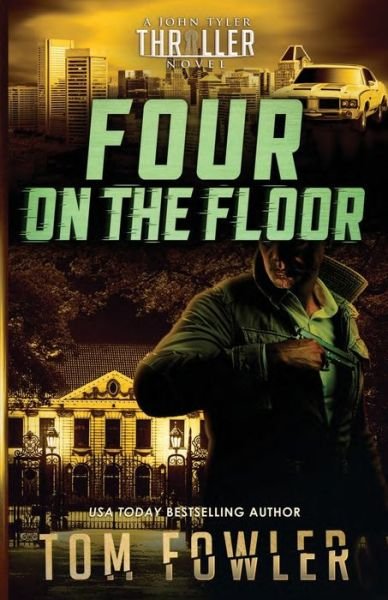 Cover for Fowler Tom Fowler · Four on the Floor (Pocketbok) (2022)