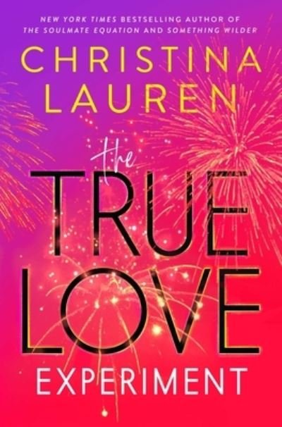 Cover for Christina Lauren · The True Love Experiment (Hardcover Book) (2023)