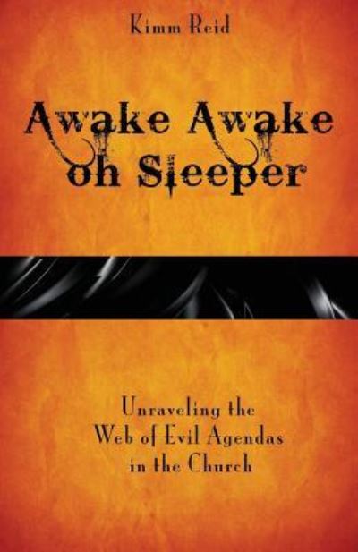 Cover for Kimm Reid · Awake Awake oh Sleeper (Paperback Book) (2018)