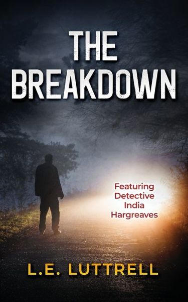 Cover for L. E. Luttrell · Breakdown (Book) (2020)