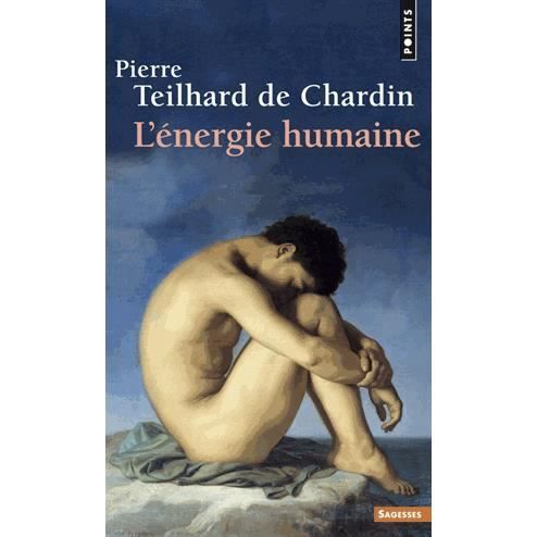 Cover for Pierre Teilhard de Chardin · L'Energie humaine (Paperback Book) (2002)