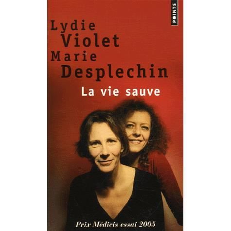 Cover for Marie Desplechin · La vie sauve (Paperback Book) (2006)