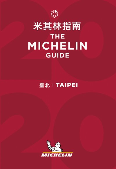 Cover for Michelin · Taipei - The MICHELIN Guide 2020: The Guide Michelin - Michelin Hotel &amp; Restaurant Guides (Paperback Book) (2020)