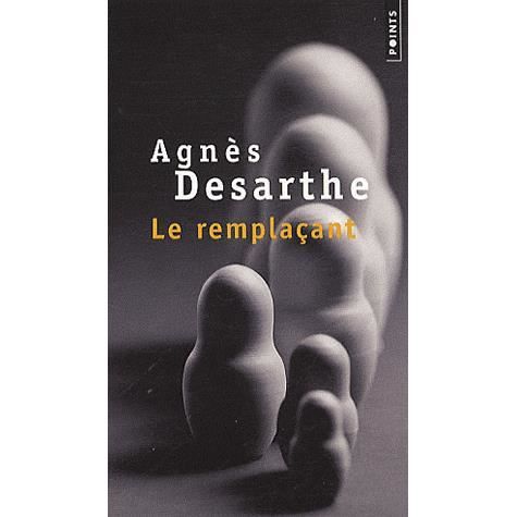 Cover for Agnes Desarthe · Le remplacant (Paperback Book) (2010)