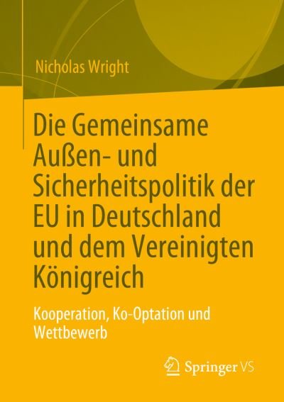 Cover for Wright · Die Gemeinsame Außen- Und Sicherheitspolitik Der Eu In Deutschland Und Dem Vereinigten Königreich (Bok) (2023)