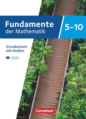 Fundamente der Mathematik 5. bis 10. Schuljahr. Übungsmaterialien Sekundarstufe I/II - Grundwissen mit Medien - Cornelsen Verlag GmbH - Books - Cornelsen Verlag GmbH - 9783060406432 - 2023