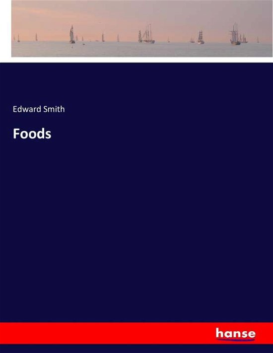 Cover for Smith · Foods (Book) (2017)