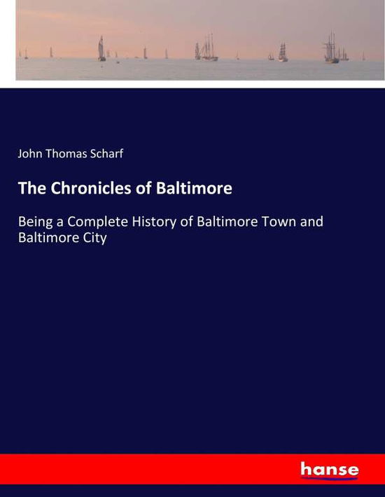 Cover for Scharf · The Chronicles of Baltimore (Buch) (2017)