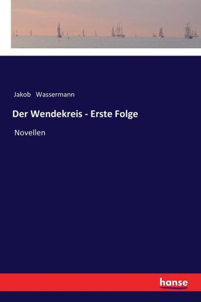 Cover for Wassermann · Der Wendekreis - Erste Folge (Buch) (2018)