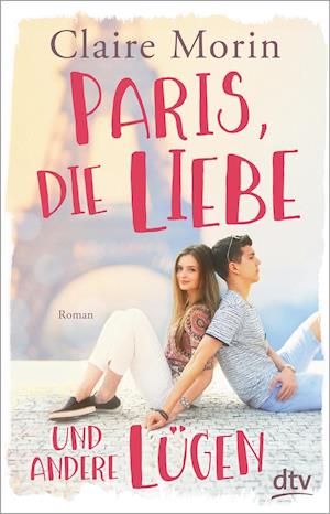 Cover for Morin · Morin:paris, Die Liebe Und Andere LÃ¼gen (Book)