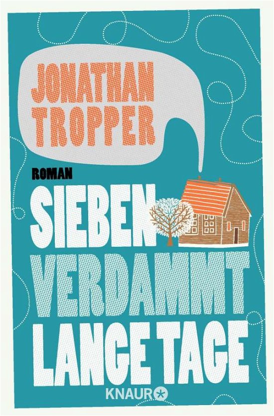 Cover for Jonathan Tropper · Knaur TB.63743 Tropper.7 verdammt lange (Book)