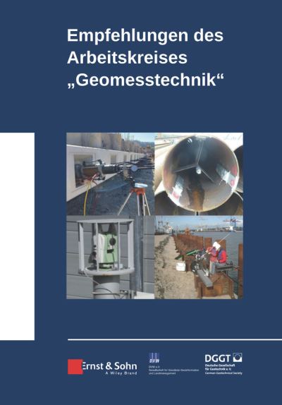 Cover for Deutsche Gesellschaft fur Geotechnik · Empfehlungen des Arbeitskreises Geomesstechnik (Hardcover Book) (2021)