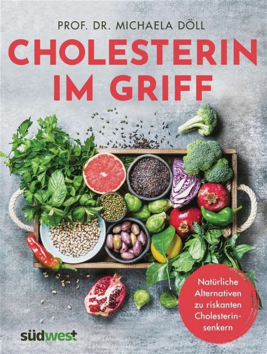 Cover for Döll · Cholesterin im Griff (Buch)