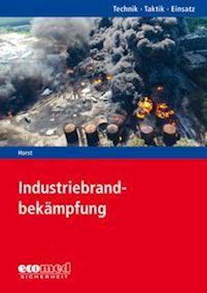 Cover for Bernhard Horst · Industriebrandbekämpfung (Paperback Book) (2021)