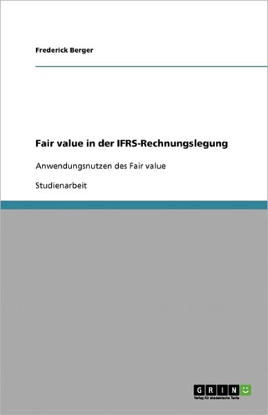 Cover for Berger · Fair value in der IFRS-Rechnungs (Buch) [German edition] (2013)